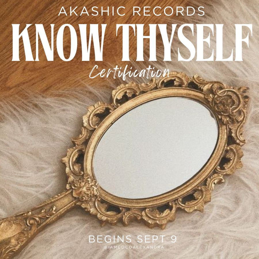 Akashic Records: Know Thyself Certification Program