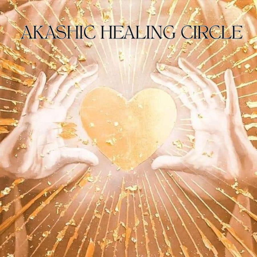 Akashic Healing Circle